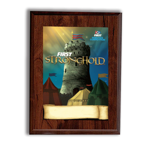 2016 FIRST STRONGHOLD Custom Plaque (2 sizes)